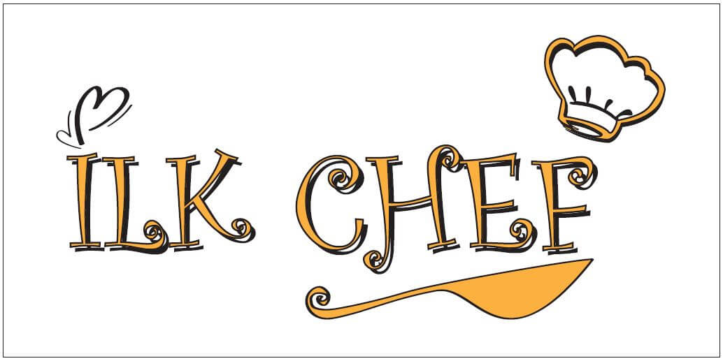 İLK CHEF